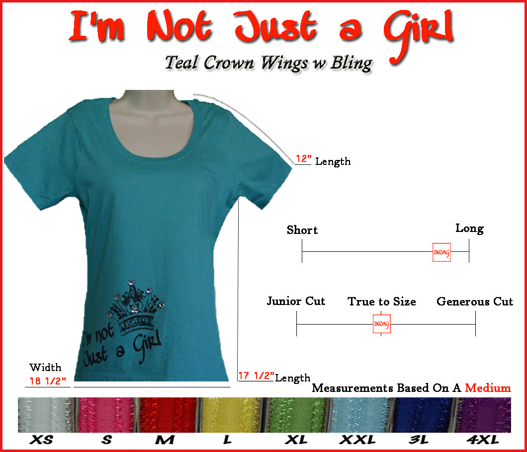I'm Not Just a Girl Teal Crown Wings w Bling