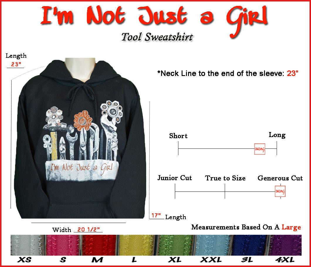 I'm Not Just a Girl Tool Black Sweatshirt